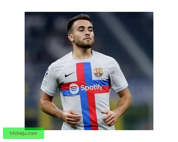 德科：奥尔莫的加盟给球队带来更多选择；球迷应对巴萨有信心